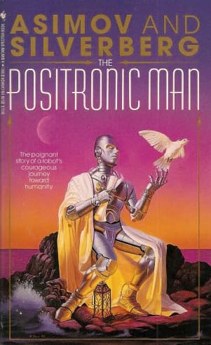 The Positronic Man book cover