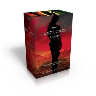 The Dust Lands Trilogy: Blood Red Road; Rebel Heart; Raging Star (Dust Lands, #1-3)