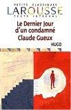 Le Dernier Jour D'un Condamné ; Claude Gueux book cover