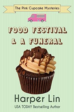 Food Festival and a Funeral