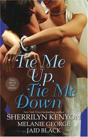 Tie Me Up, Tie Me Down book cover