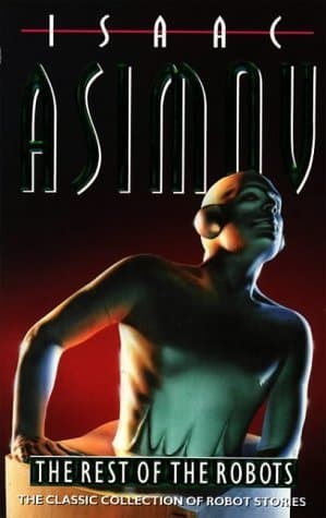 The Rest of the Robots book cover