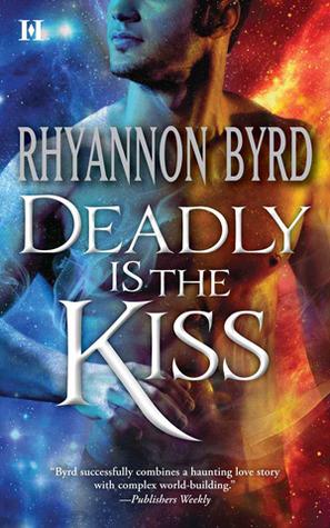 Deadly is the Kiss