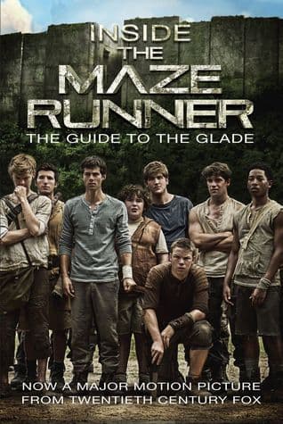 Inside the Maze Runner: The Guide to the Glade book cover