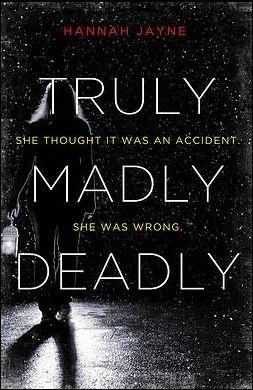 Truly, Madly, Deadly book cover