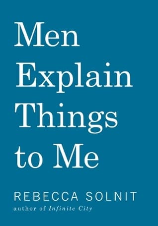 Men Explain Things to Me book cover