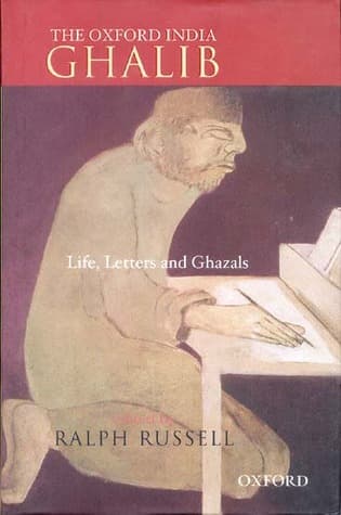 The Oxford India Ghalib: Life, Letters and Ghazals book cover