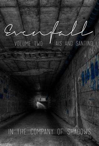 Evenfall: Volume 2: Director's Cut book cover