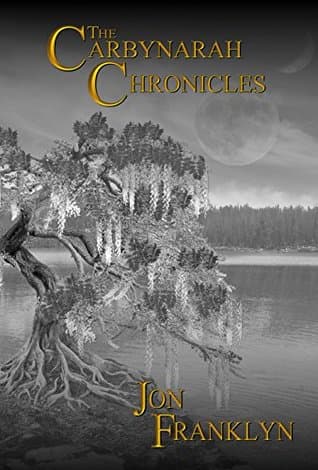 The Carbynarah Chronicles: An Epic Fantasy Adventure