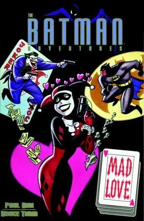 The Batman Adventures: Mad Love and Other Stories