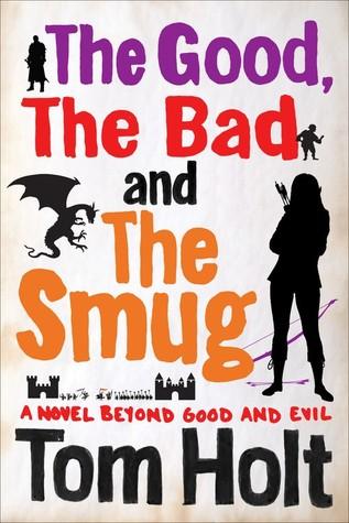 The Good, the Bad and the Smug book cover