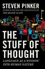 The Stuff of Thought: Language as a Window into Human Nature book cover