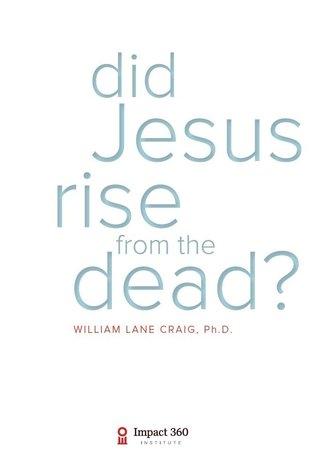 Did Jesus Rise From The Dead?