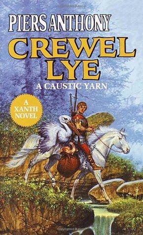 Crewel Lye: A Caustic Yarn book cover