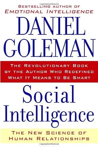 Social Intelligence: The New Science of Human Relationships book cover