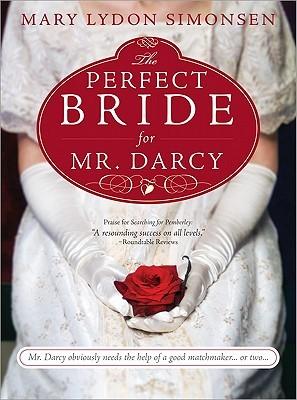 The Perfect Bride for Mr. Darcy book cover