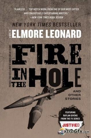 Fire in the Hole: Stories book cover