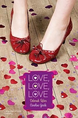 Love, Love, Love (Romantic Comedies) book cover