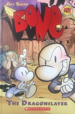 Bone, Vol. 4: The Dragonslayer book cover