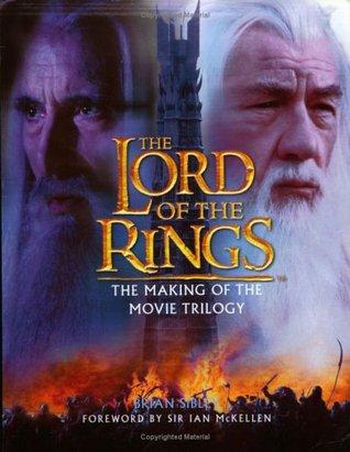 The Lord of the Rings: The Making of the Movie Trilogy book cover