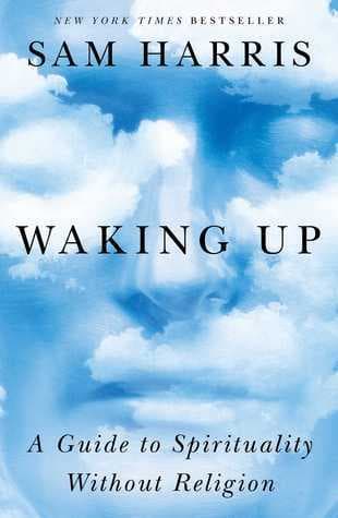 Waking Up: A Guide to Spirituality Without Religion book cover