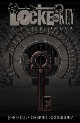 Locke & Key, Vol. 6: Alpha & Omega book cover