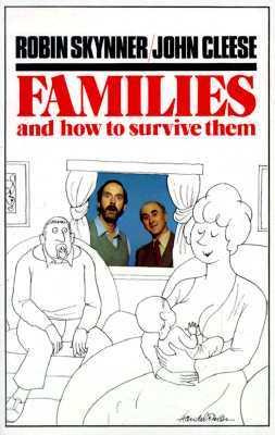 Families and How to Survive Them book cover