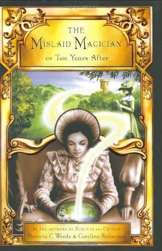 The Mislaid Magician; or, Ten Years After book cover