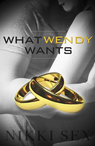 What Wendy Wants book cover