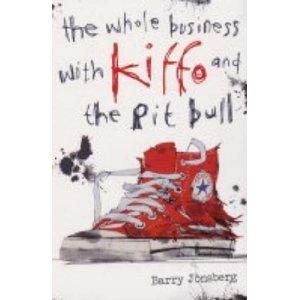 The Whole Business with Kiffo and the Pit Bull book cover