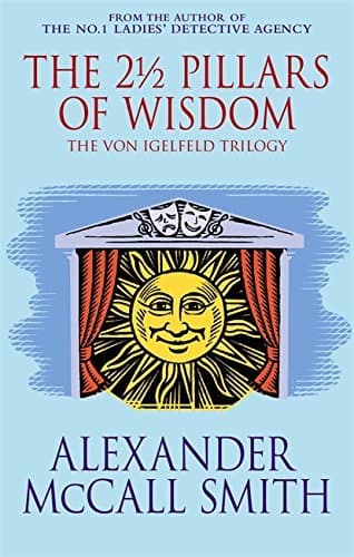 The 2 1/2 Pillars of Wisdom