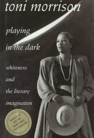 Playing in the Dark: Whiteness and the Literary Imagination book cover