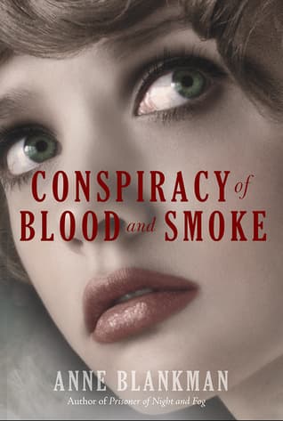 Conspiracy of Blood and Smoke book cover