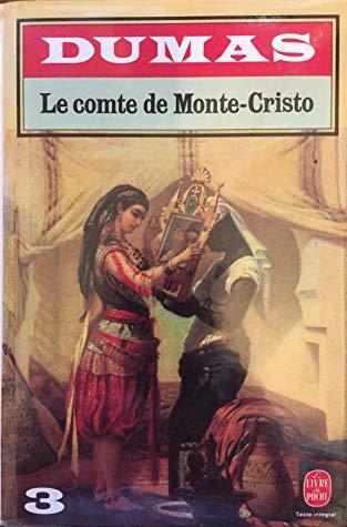 Le Comte De Monte Cristo 3 (The Count of Monte Cristo, part 3 of 3) book cover