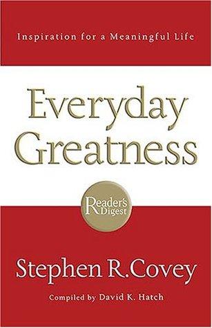 Everyday Greatness: Inspiration for a Meaningful Life book cover