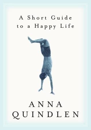 A Short Guide to a Happy Life book cover