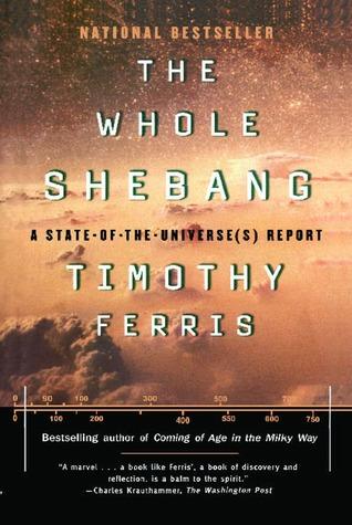 The Whole Shebang: A State-of-the-Universe[s] Report book cover