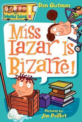 Miss Lazar Is Bizarre!