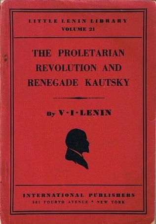 The Proletarian Revolution and the Renegade Kautsky book cover