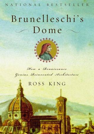 Brunelleschi's Dome: How a Renaissance Genius Reinvented Architecture book cover