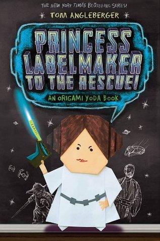 Princess Labelmaker to the Rescue! book cover