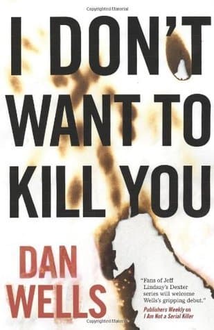 I Don't Want to Kill You book cover