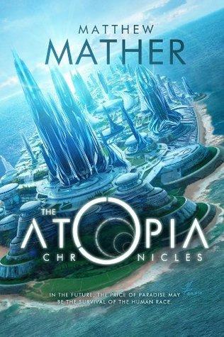 The Atopia Chronicles