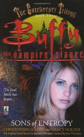 Buffy the Vampire Slayer: Sons of Entropy book cover