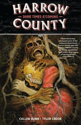 Harrow County, Vol. 7: Dark Times A'Coming book cover