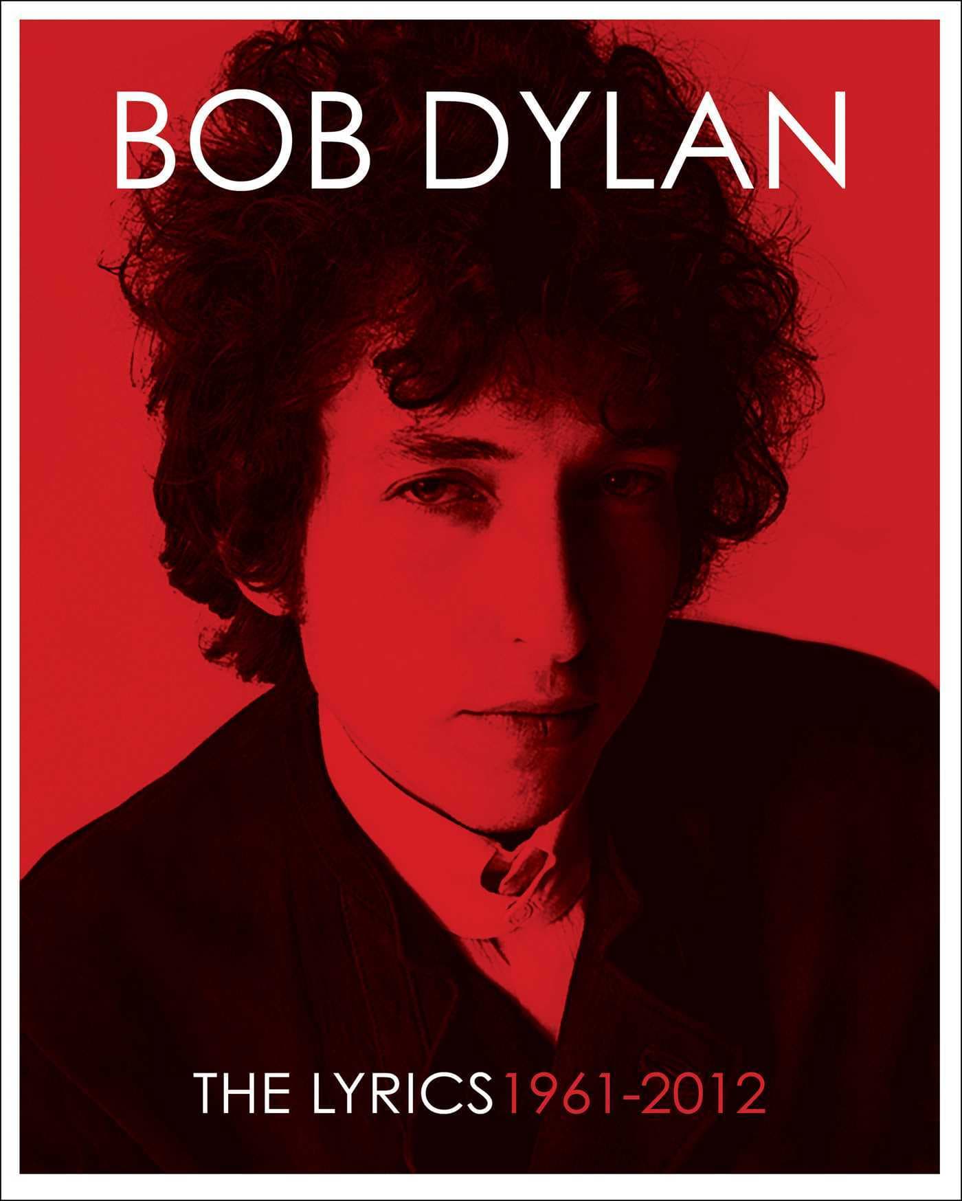 The Lyrics, 1961-2012 book cover