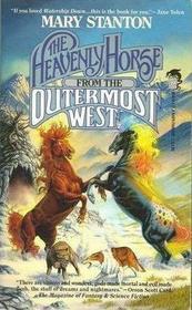 The Heavenly Horse from the Outermost West book cover