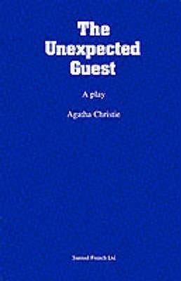 The Unexpected Guest: A Play In Two Acts book cover