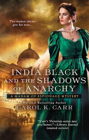 India Black and the Shadows of Anarchy