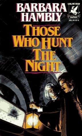 Those Who Hunt the Night book cover